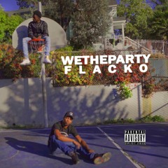 WethepartyFlacko - Out The Cut Ft. YID (PROD. JGP BANGZ)