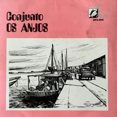 Choro Da Revolução 7" by Conjunto Os Anjos - Merengue Angola, 1977
