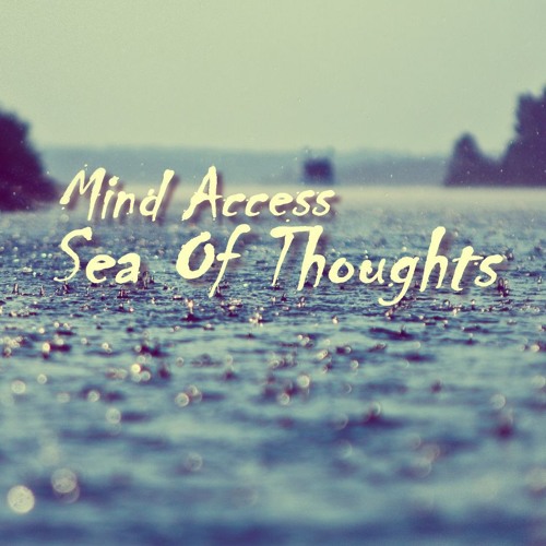 || Sea Of Thoughts ||