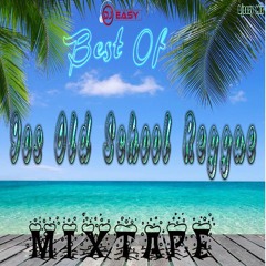 Best of 90s Old School Reggae/Ragga Mix by djeasy