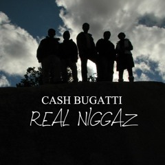 REAL NIGGAZ