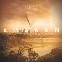 Awaken (Dub Mix)I Free Download I
