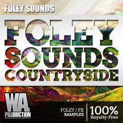 Foley Sounds: Countryside [68 FREE Foley Samples]