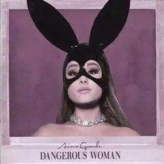 Dangerous Woman (Acoustic)