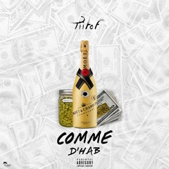Tiitof - Comme d'Hab