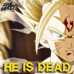 He Is Dead