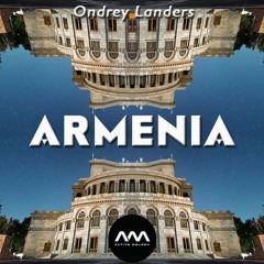 Ondrey Landers - Armenia