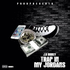 Trap In My Jordans