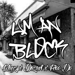 Um an Block (feat. Dazart & Free De)