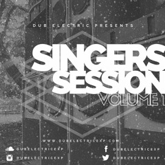 Dub Electric - SINGERS SESSION Volume 1