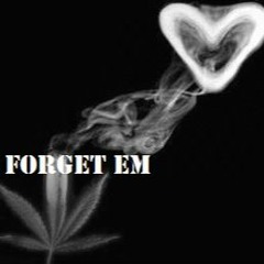 Mo X ForGet Em