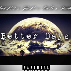Better Days