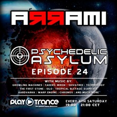 A R R A M I Pres. Psychedelic Asylum 024