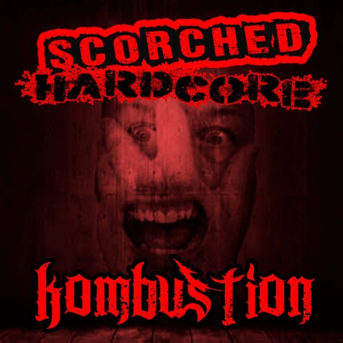 SCORCHED HARDCORE MIX