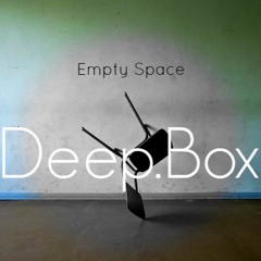 Deep.Box - Empty Space