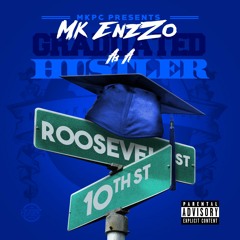 MK EnzZo - Graduate As A Hustler