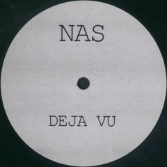 Nas - Deja Vu (199x)