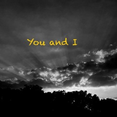 You and I