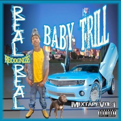 Baby Trill-Throw That Back FT.R-Dezy.wav