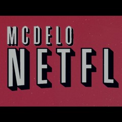 MC Délo - Netflix