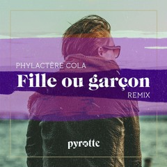 Phylactère Cola - Fille ou Garçon ? (pyrotte remix)