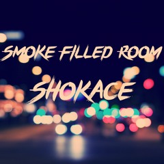 Mako - Smoke Filled Room (Shokace Remix)