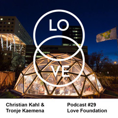 Lovecast 29 -  Christian Kahl & Tronje Kaemena - September 2016