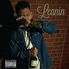 Leanin #CashMoneyAp #MBTB