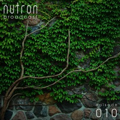 nutron broadcast 010