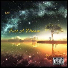 11."Darkness" ft Relly Robins [Just A Dream THE MIXTAPE]