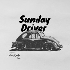 Sunday Driver [Prod. By Santhosh]