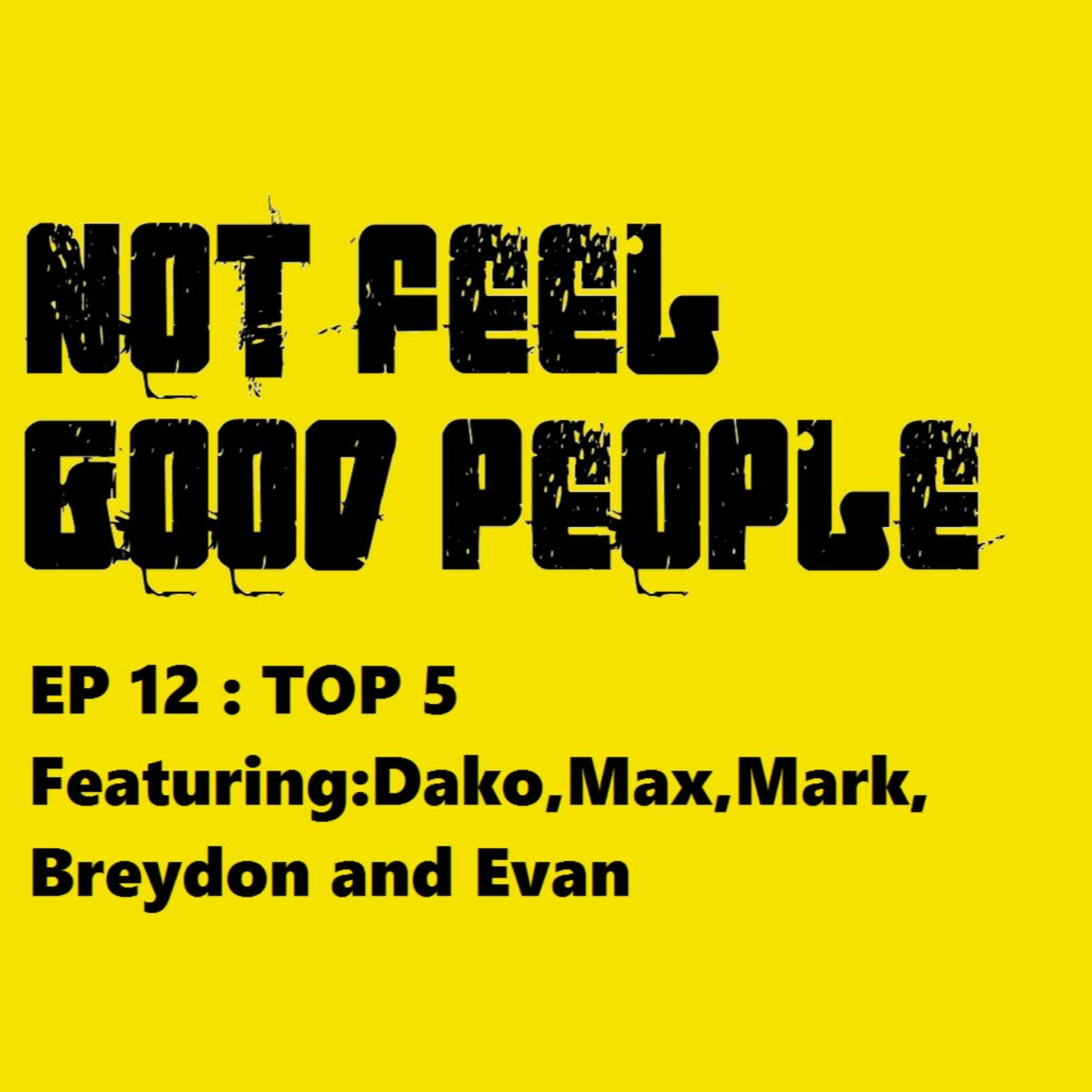 NFGP EP 12 :Top 5 episode artwork