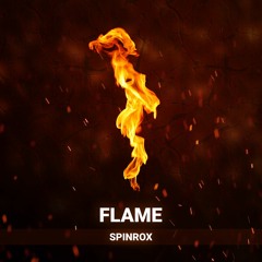 Spinrox - Flame (Original Mix)[HOA 270] [FREE DOWNLOAD]