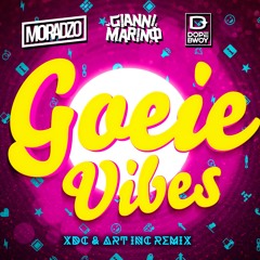Moradzo x Gianni Marino ft. Dopebwoy - Goeie Vibes (Art Inc. & XDC Remix)