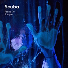 Scuba - Fabric 90 Sampler [Taken from Scuba - fabric 90]