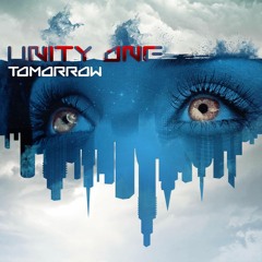 Unity One - Tomorrow (Single Version)