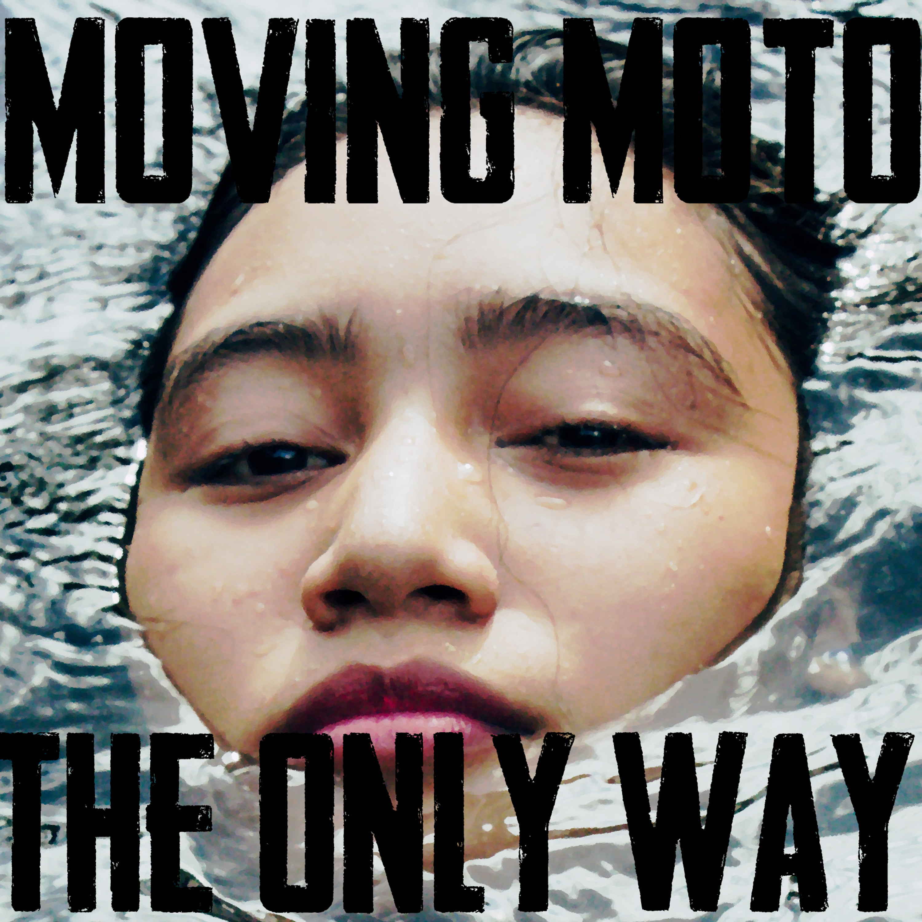 The Only Way