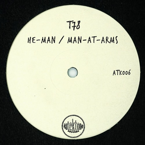 ATK006 - T78 - Man-At-Arms (Preview) (Out Now)