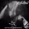 Revolution - Bipolar Disorder (new single 2016)
