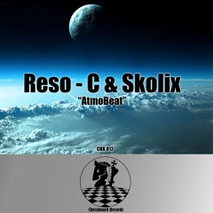 Reso - C & Skolix - Atmobeat