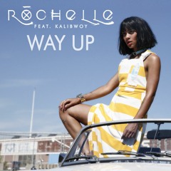 Rohelle feat. Kalibwoy - Way Up