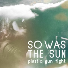 Plastic Gun Fight