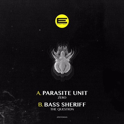 Parasite Unit - Zero (EMOTION040) - 30.09.16