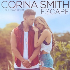 Escape - Corina Smith ft. Gust