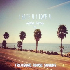 gnash - i hate u, i love u feat. olivia o'brien (John Neon Remix)