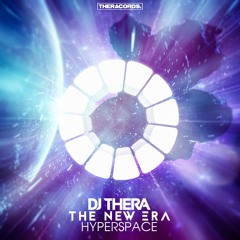 DJ Thera - Hyperspace
