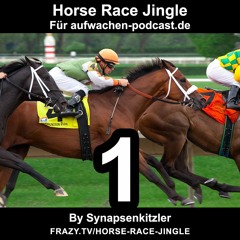 Horse Race Jingle 1 (für aufwachen-podcast.de) by Synapsenkitzler