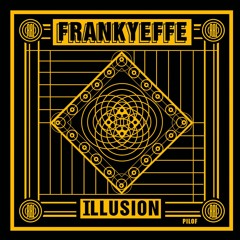 Frankyeffe - Illusion [RBL042]