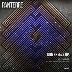 Matt Sassari - Don Freeze Up! (Johnny Trika Remix)