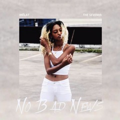 No Bad News (Mélat x The SEVENth)